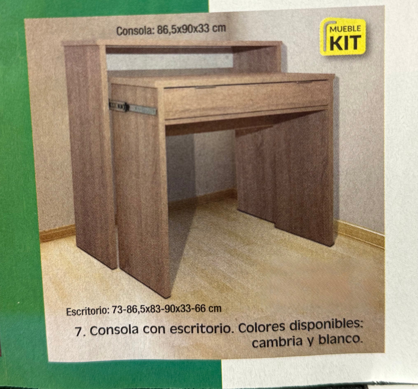 Consola con escritorio. Consola:86,5x90x33cm Escritorio:73-86,5x83-90x33-66cm